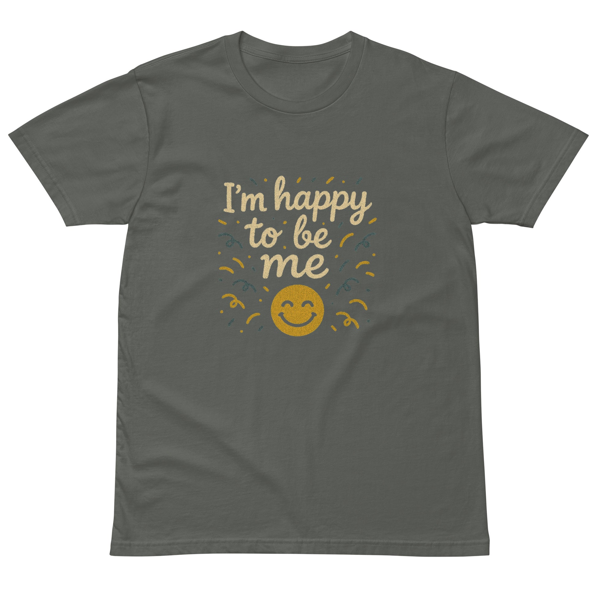 I’m Happy to Be Me positive quote T-shirt in charcoal, inspirational unisex graphic tee, uplifting motivational shirt for everyday wear or gifts